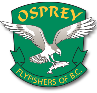 Osprey Fly Fishers of B.C.